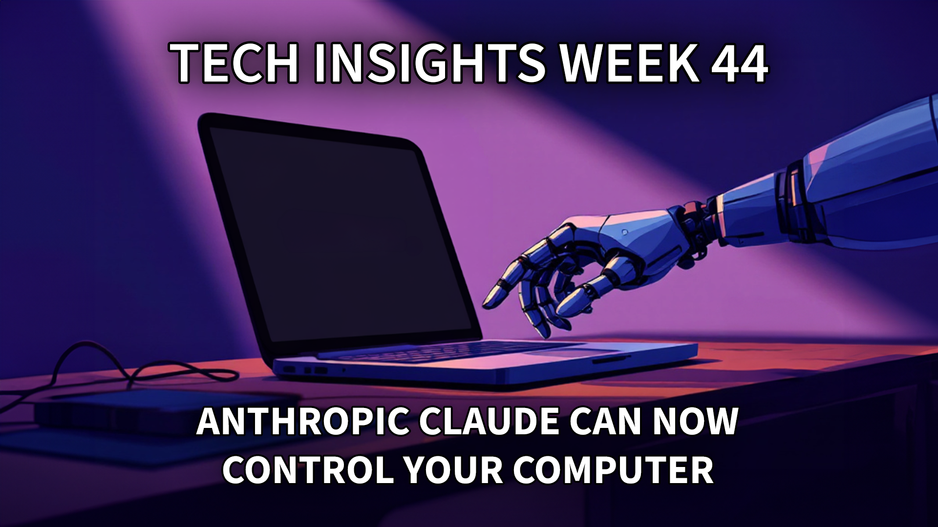 Tech Insights 2024 Week 44